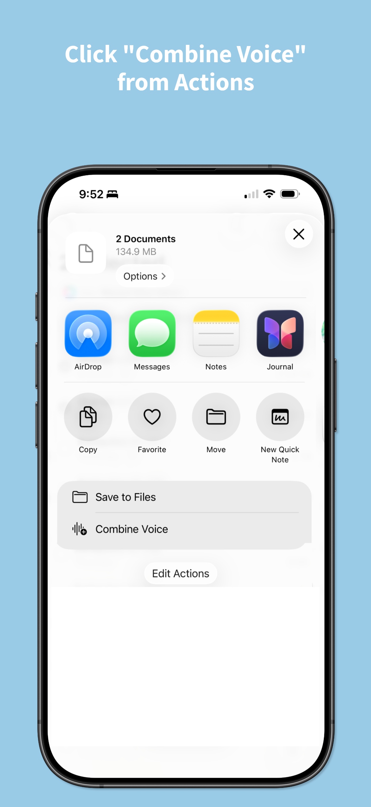 Tap Share and select Combine Voice from the share sheet