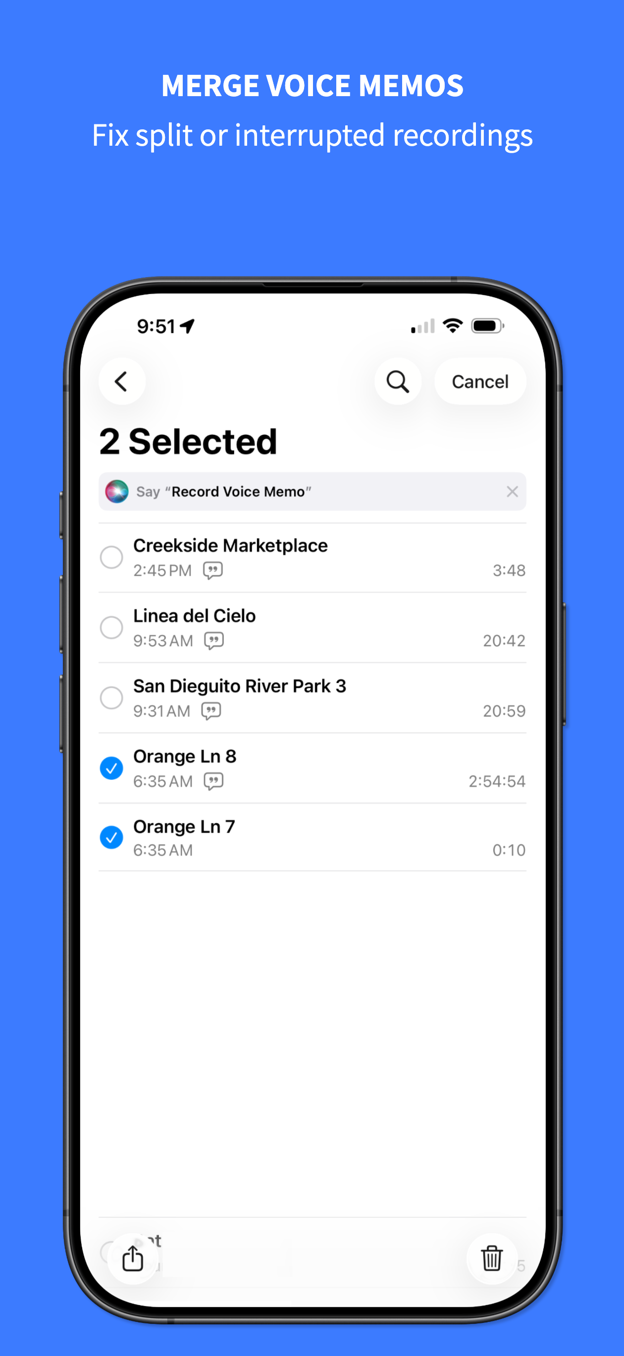 Step 1: Select recordings in Voice Memos